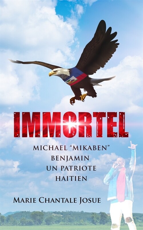 Mikaben: Un Patriote Ha?ien Immortel (Paperback)