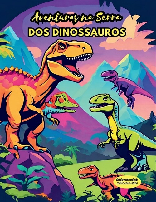 Adventures in Serra dos Dinosaurs (Paperback)