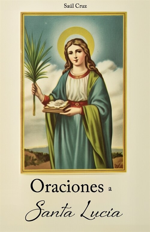 Oraciones a Santa Luc? (Paperback)