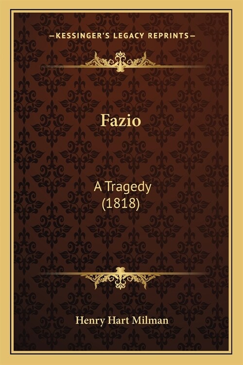 Fazio: A Tragedy (1818) (Paperback)
