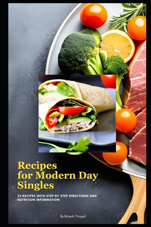 Recipes for Modern Day Singles (Paperback)