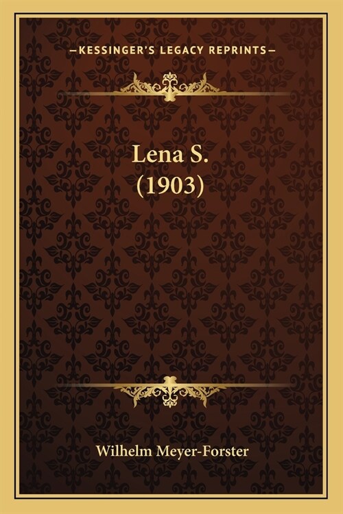 Lena S. (1903) (Paperback)