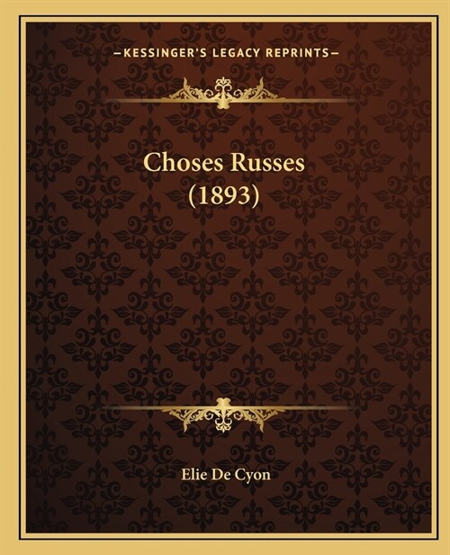 Choses Russes (1893) (Paperback)