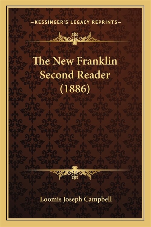The New Franklin Second Reader (1886) (Paperback)