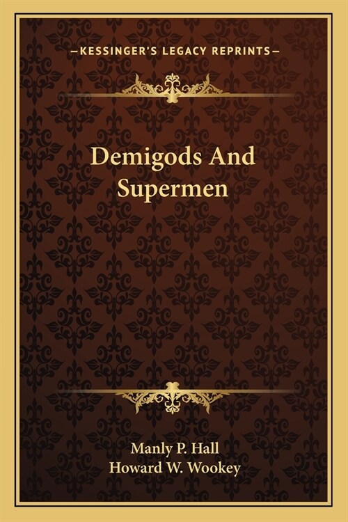 Demigods And Supermen (Paperback)