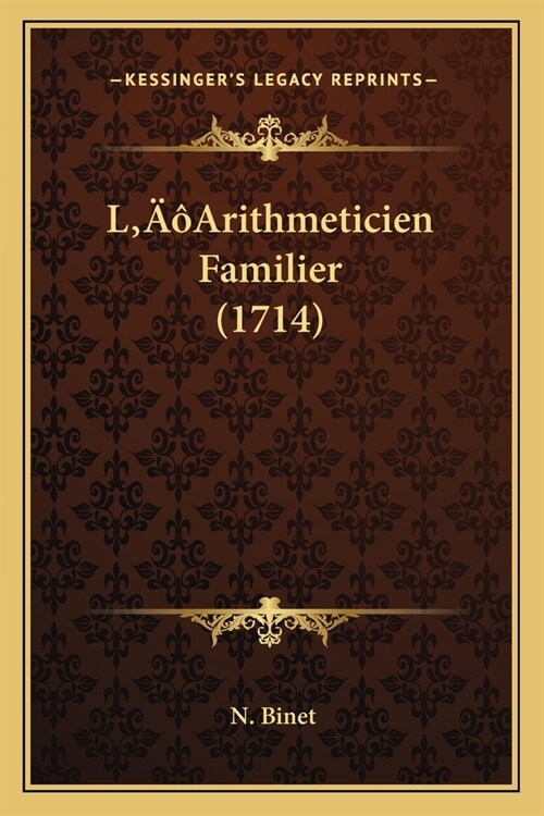 LArithmeticien Familier (1714) (Paperback)