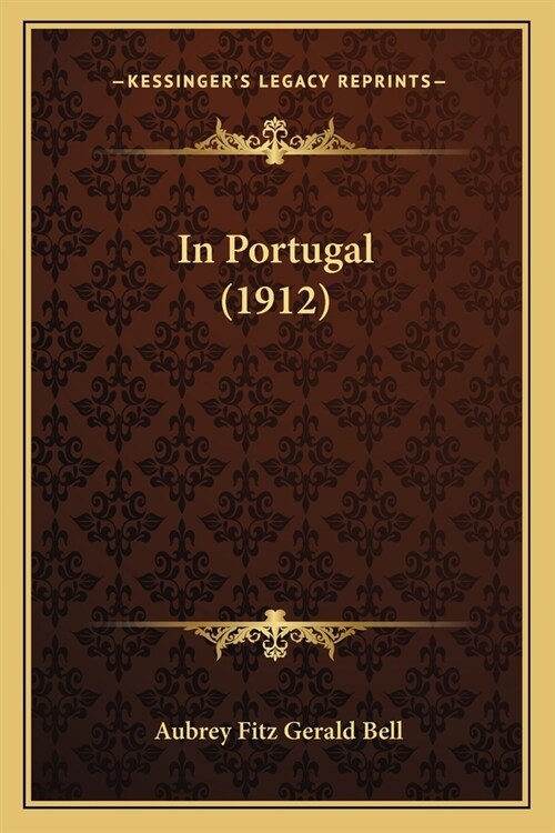 In Portugal (1912) (Paperback)