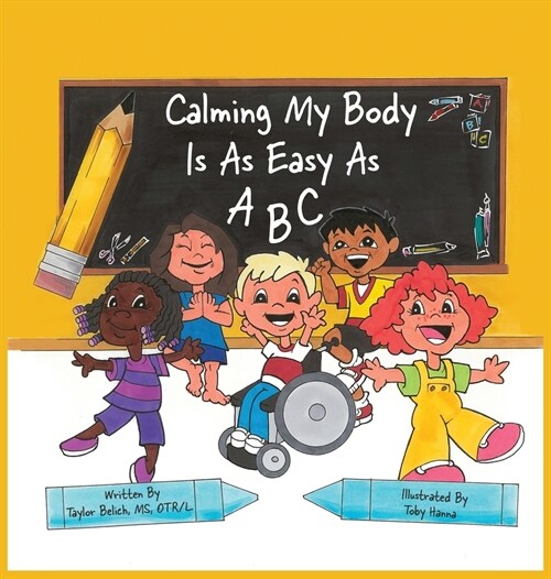 Calming my body is as easy as ABC (Hardcover)