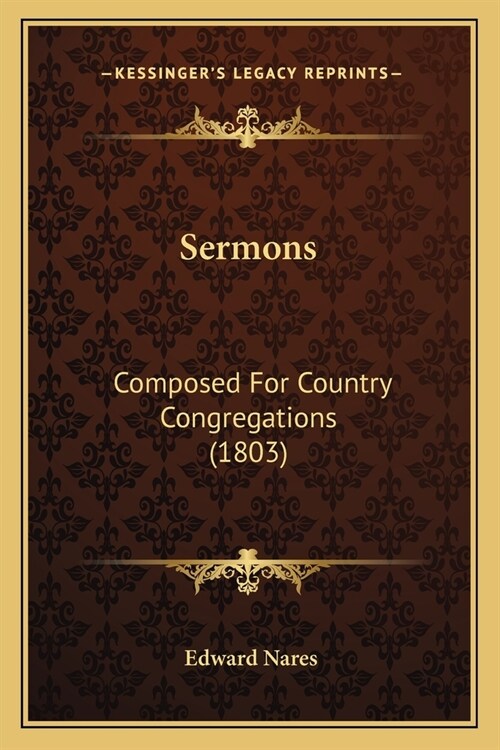 Sermons: Composed For Country Congregations (1803) (Paperback)
