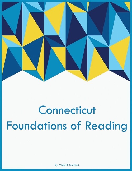 Connecticut Foundations of Reading (Paperback)