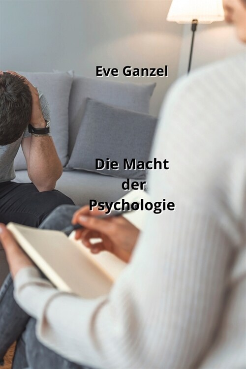 Die Macht der Psychologie (Paperback)