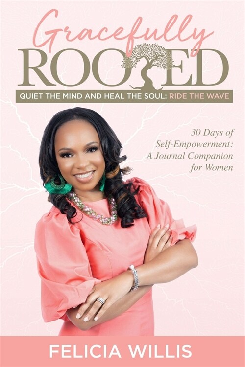 Gracefully Rooted (Paperback)