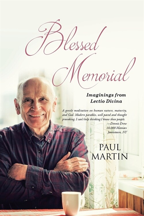 Blessed Memorial: Imaginings from Lectio Divina (Paperback)