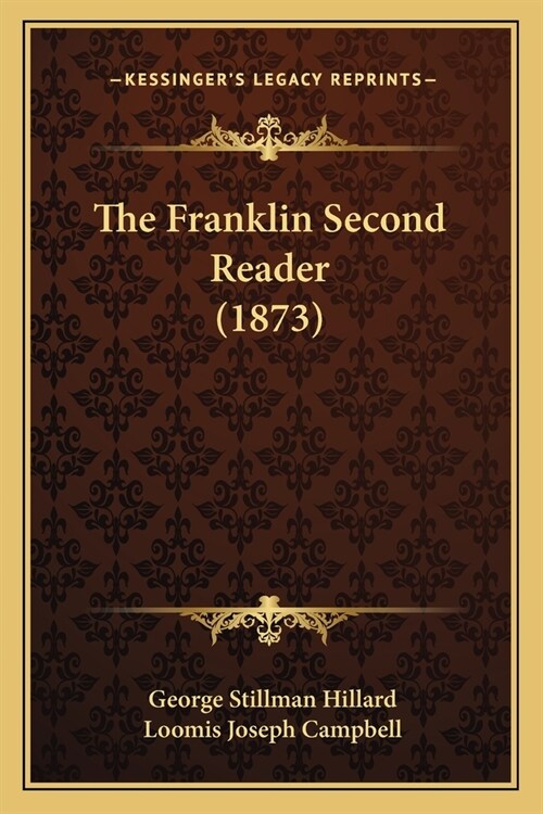 The Franklin Second Reader (1873) (Paperback)