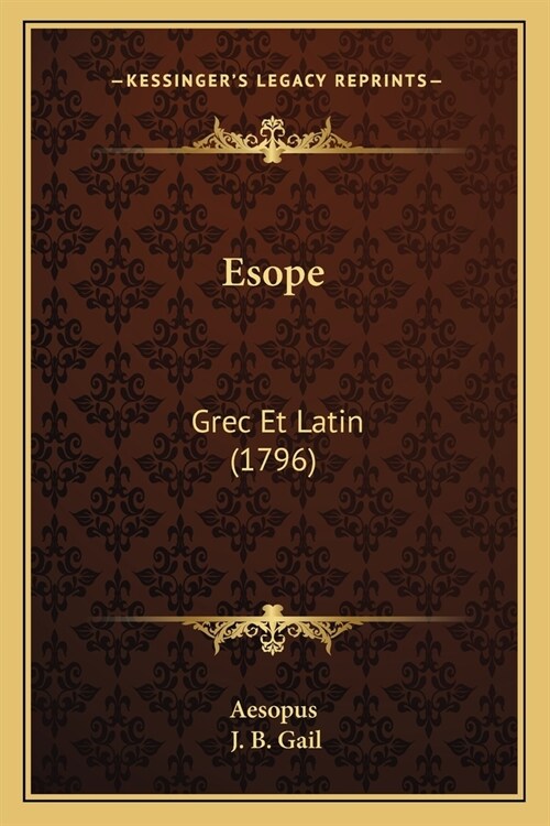 Esope: Grec Et Latin (1796) (Paperback)