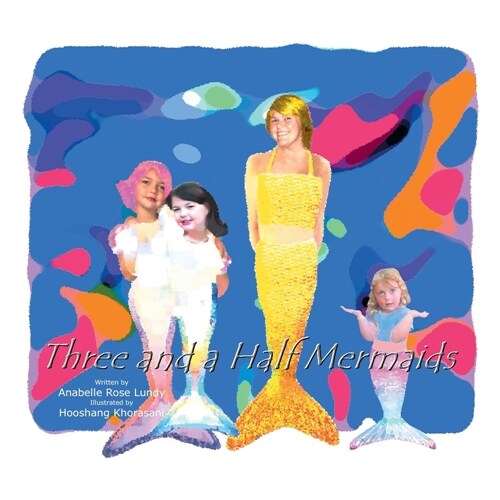 Three and a Half Mermaids (Paperback)