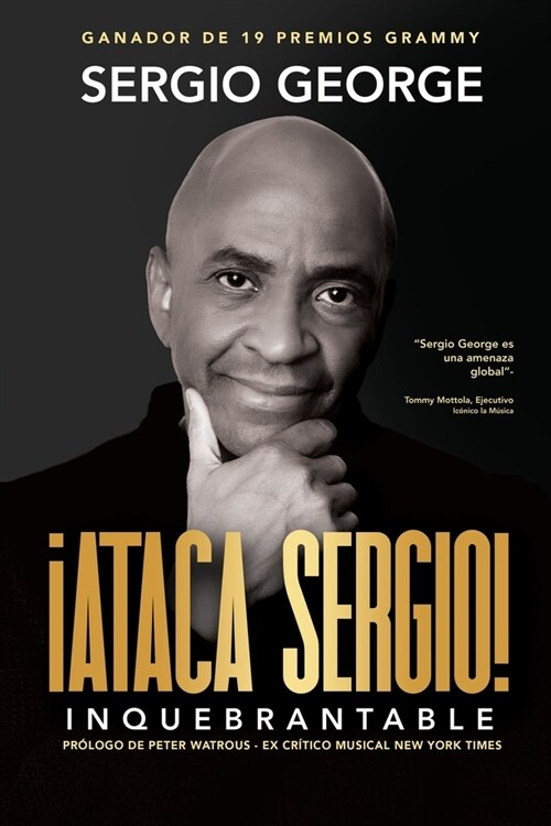 Ataca Sergio: Inquebrantable (Paperback)