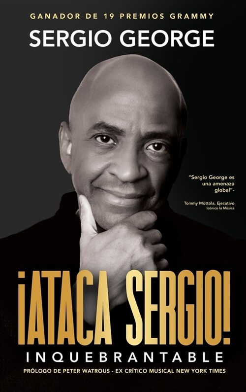 Ataca Sergio: Inquebrantable (Hardcover)