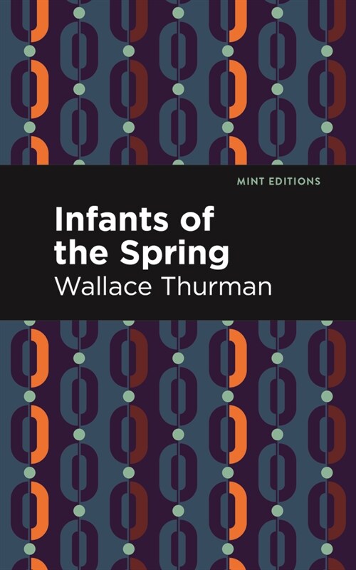 Infants of the Spring (Hardcover)