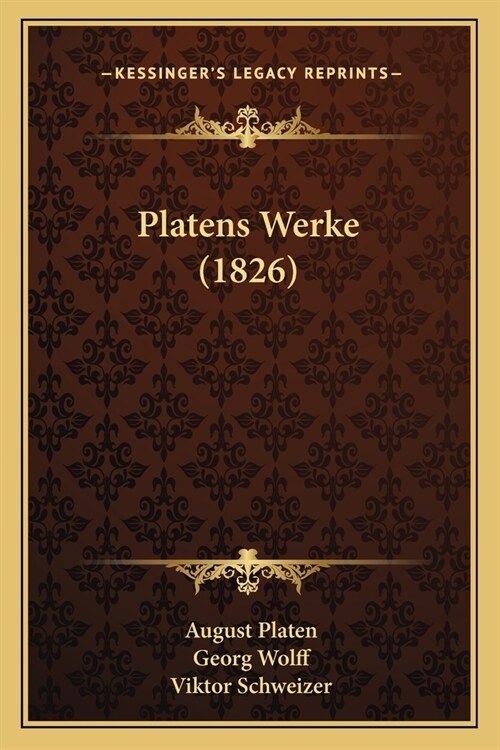 Platens Werke (1826) (Paperback)
