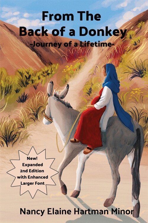 From the Back of a Donkey, Journey of a Lifetime - Second Edition: Second Edition (Paperback, 2, Second Expanded)
