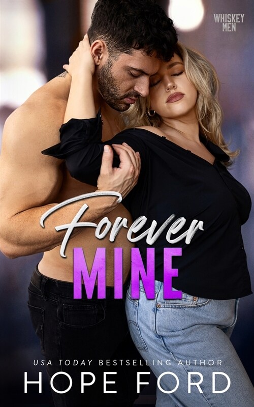 Forever Mine (Paperback)