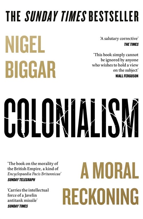Colonialism : A Moral Reckoning (Paperback)