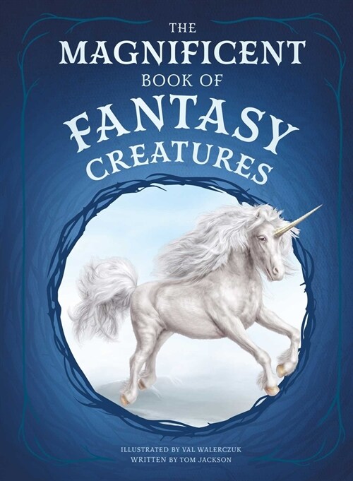 The Magnificent Book of Fantasy Creatures (Hardcover)