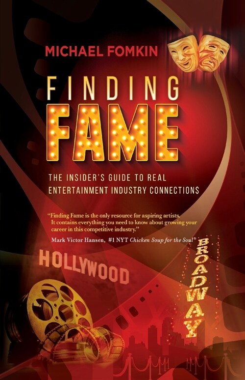 Finding Fame: The Insiders Guide to Real Entertainment Industry Connection$ (Paperback)