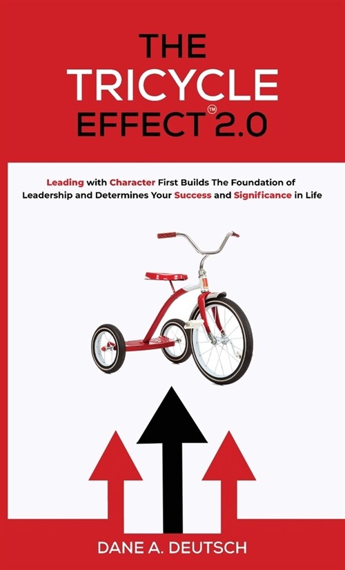 The Tricycle Effect 2.0 (Hardcover)
