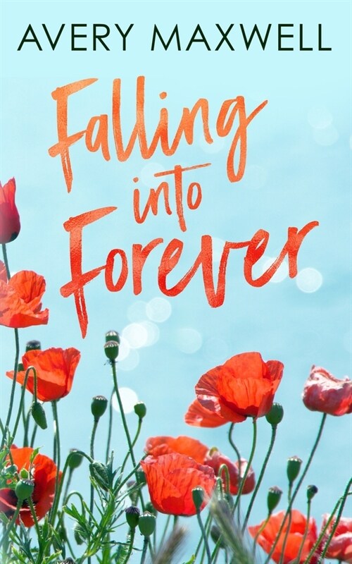 Falling Into Forever (Paperback)