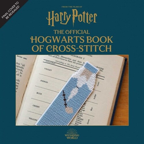 Harry Potter: The Official Hogwarts Book of Cross-Stitch (Hardcover)