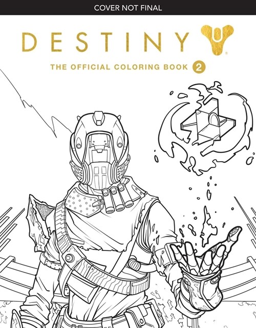 Destiny: The Official Coloring Book Volume II (Paperback)