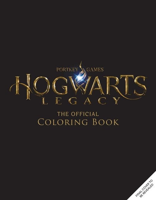 Hogwarts Legacy: The Official Coloring Book: Color Your Legacy (Paperback)