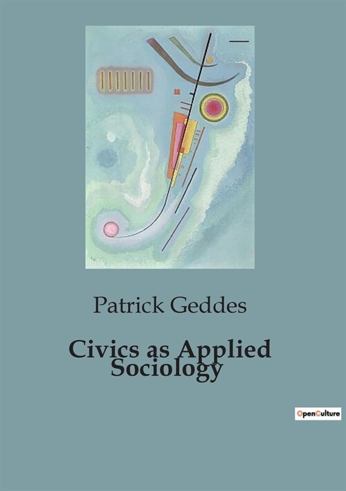 Civics as Applied Sociology (Paperback)