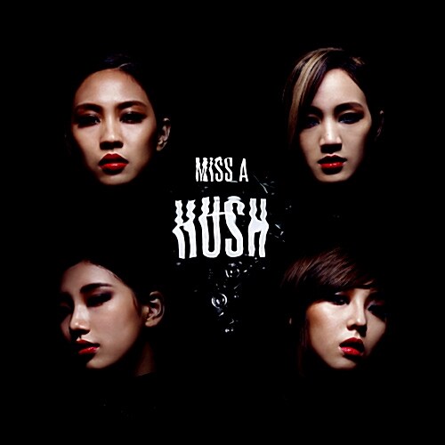 미쓰 에이(miss A) - 정규 2집 여섯 번째 프로젝트 Hush