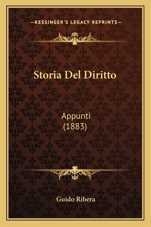 Storia Del Diritto: Appunti (1883) (Paperback)