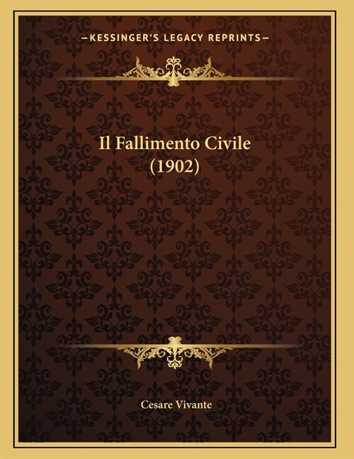 Il Fallimento Civile (1902) (Paperback)