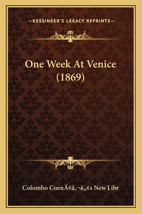 One Week At Venice (1869) (Paperback)