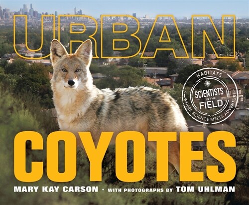 Urban Coyotes (Hardcover)