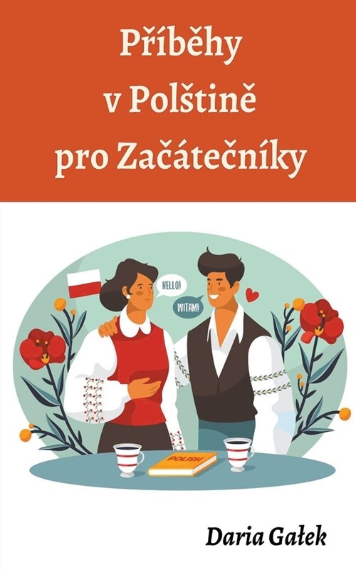 Př?ěhy v Polstině pro Zač?ečn?y (Paperback)