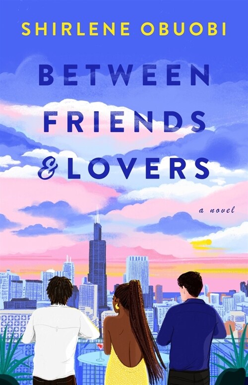 Between Friends & Lovers (Hardcover)