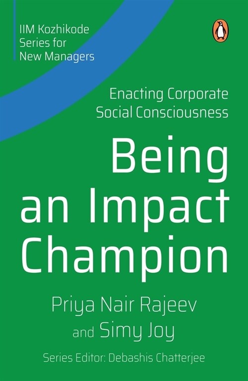 Being an Impact Champion: Enacting Corporate Social Consciousness (Paperback)