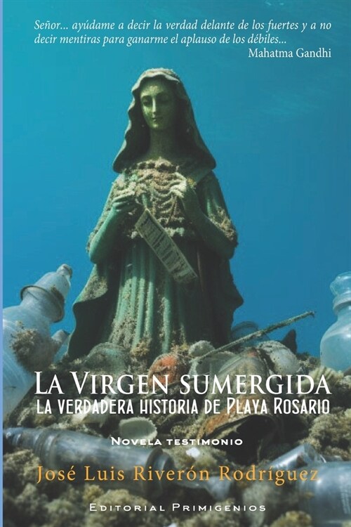 La Virgen sumergida: La verdadera historia de Playa Rosario (Paperback)