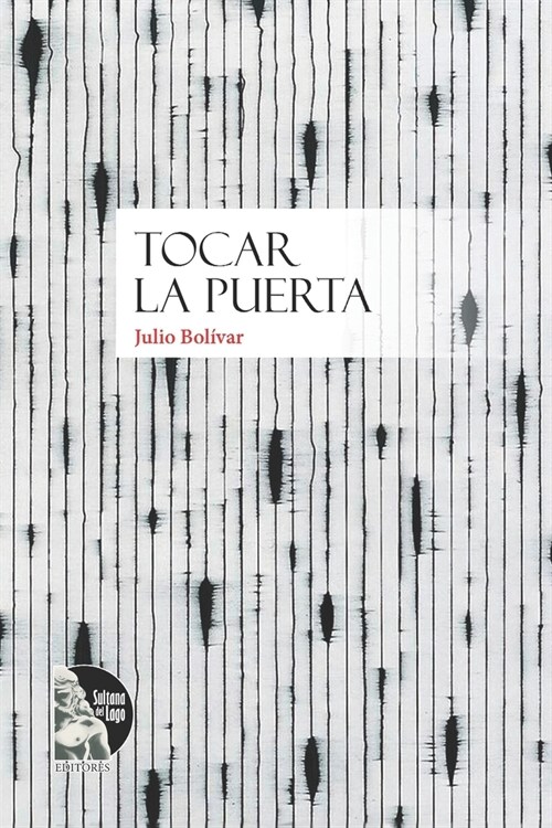 Tocar la puerta (Paperback)