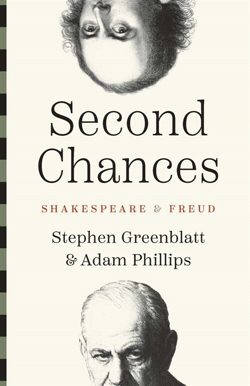 Second Chances: Shakespeare and Freud (Hardcover)