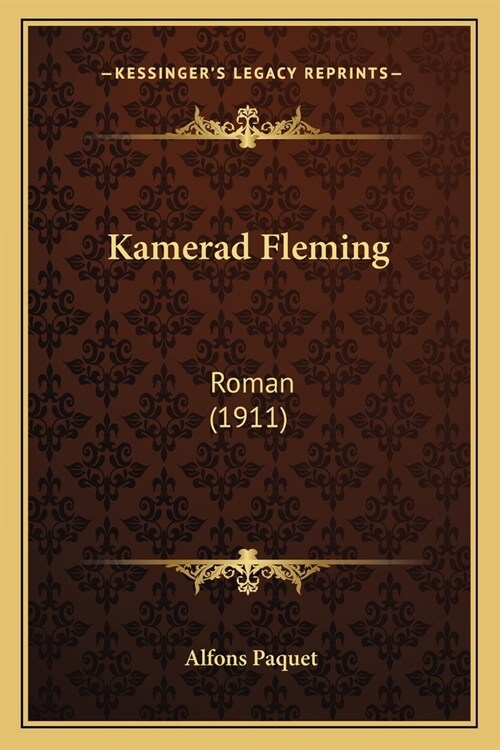 Kamerad Fleming: Roman (1911) (Paperback)