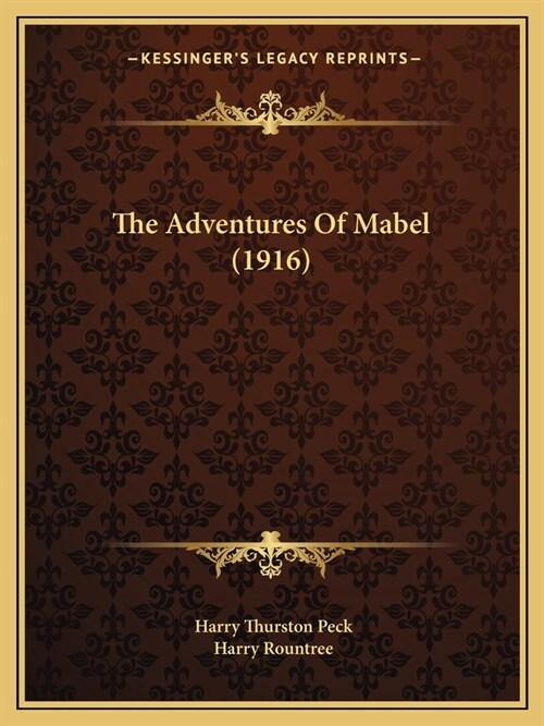 The Adventures Of Mabel (1916) (Paperback)