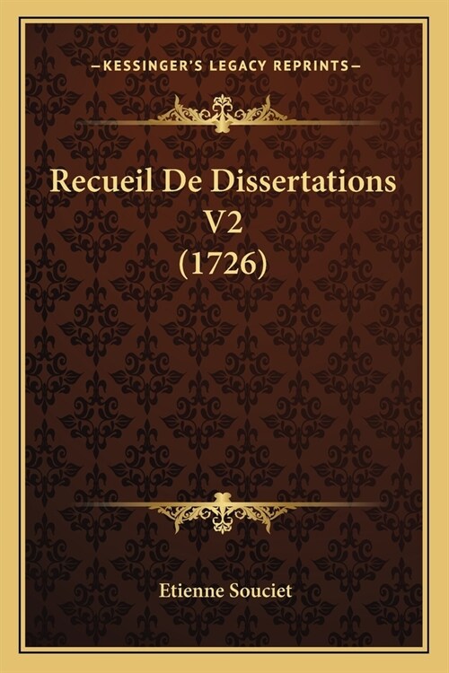 Recueil De Dissertations V2 (1726) (Paperback)