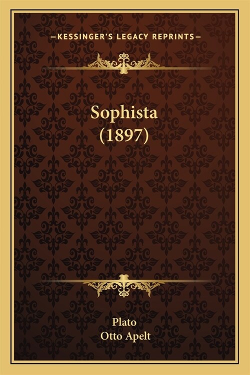 Sophista (1897) (Paperback)